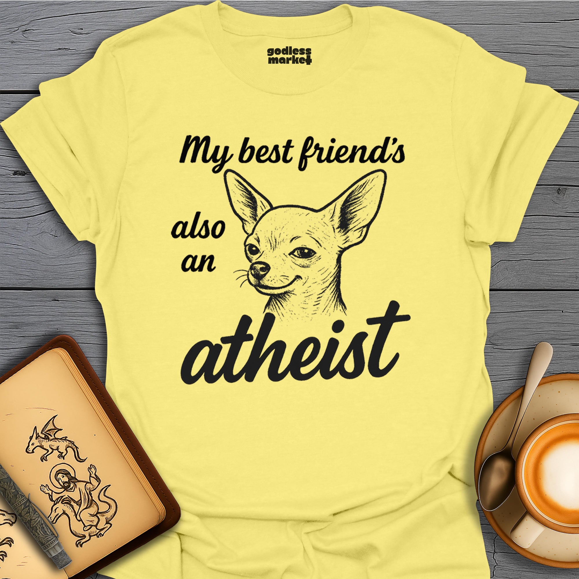 Confident Chihuahua Atheist
