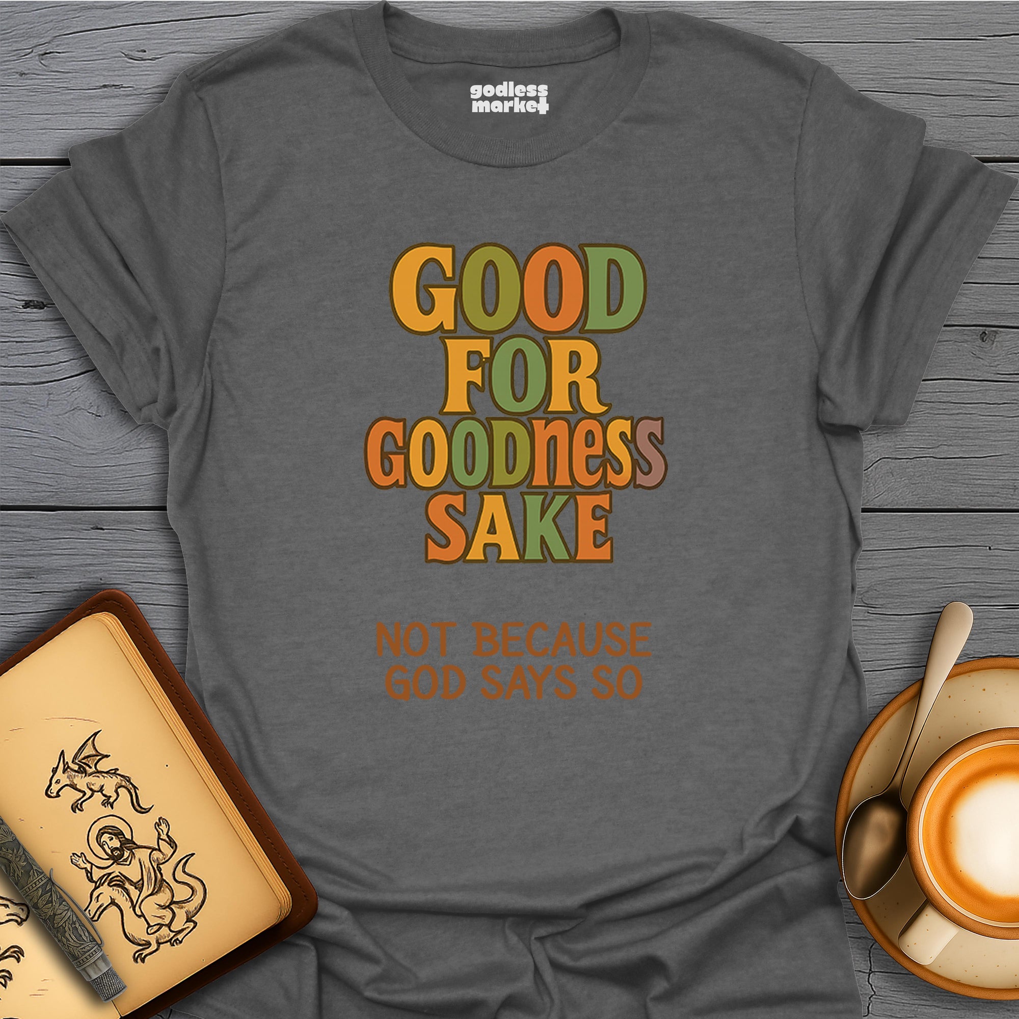 Good for Goodness Sake