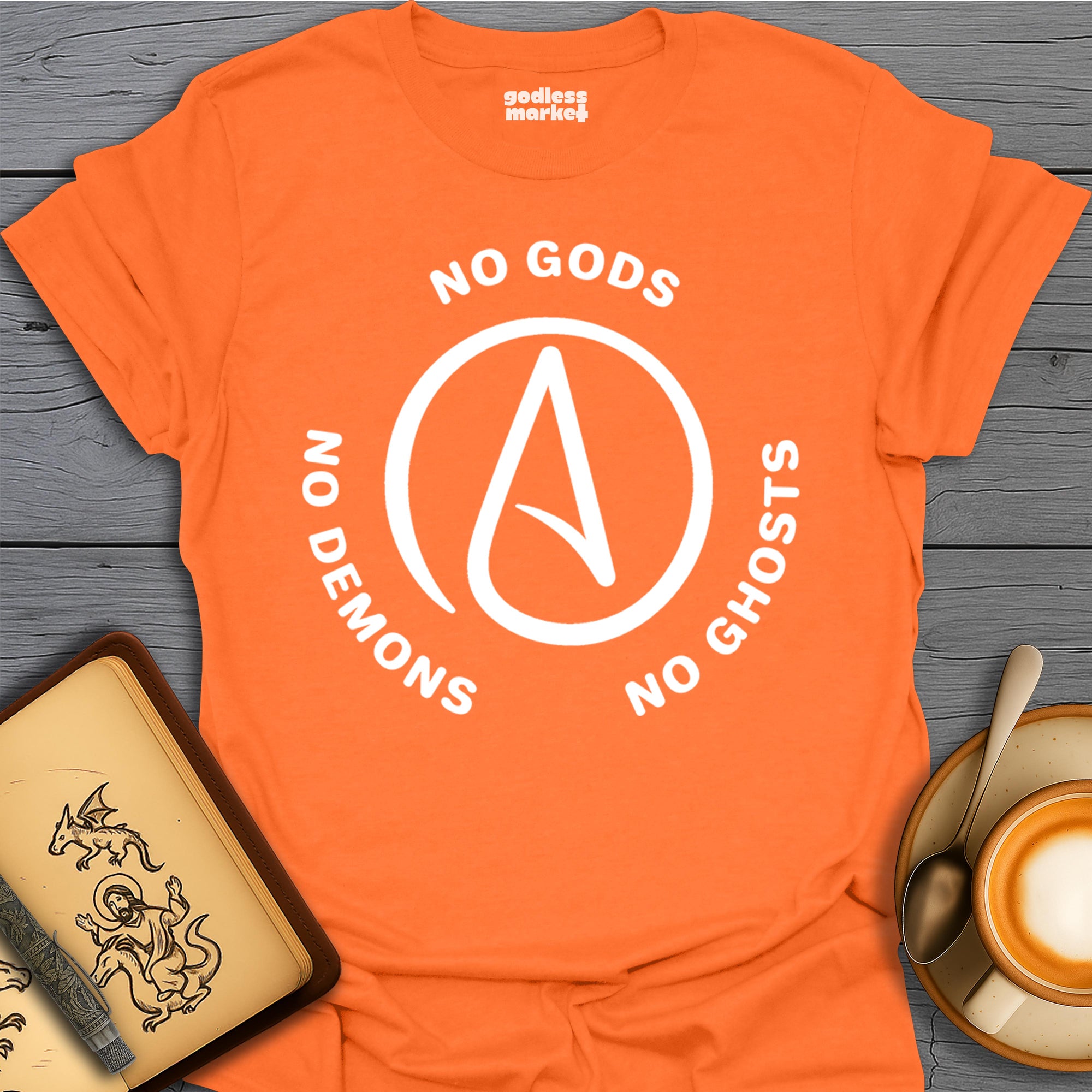 No Gods, No Demons, No Ghosts