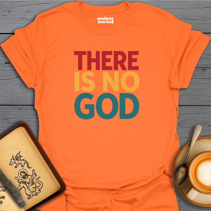 There is No God