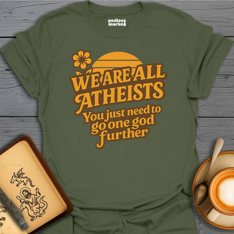 We Are All Atheists