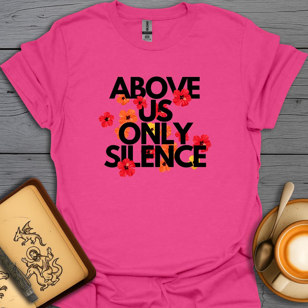 Above Us Only Silence