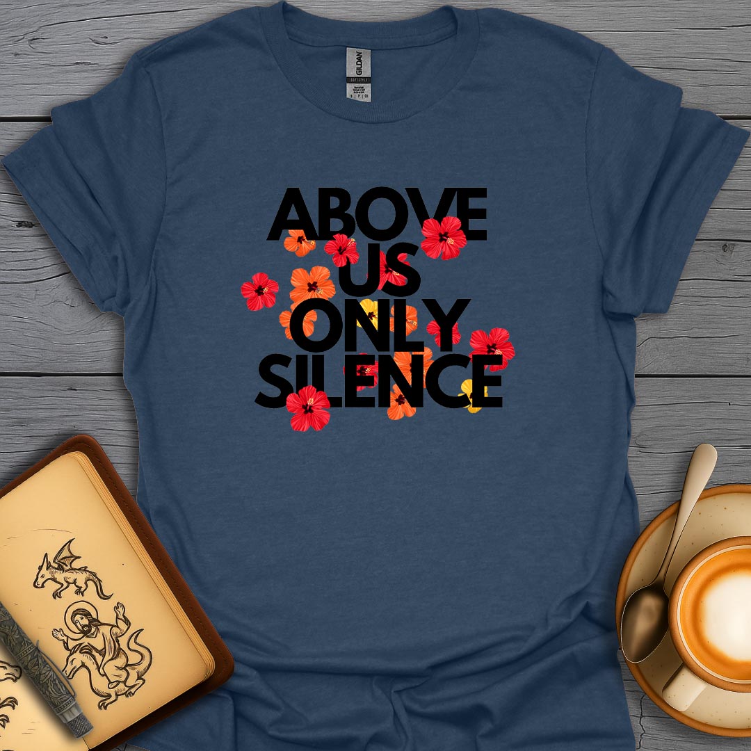 Above Us Only Silence