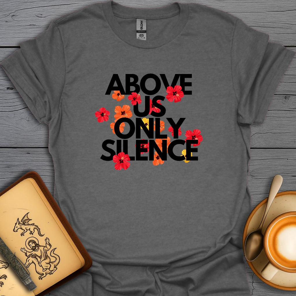 Above Us Only Silence