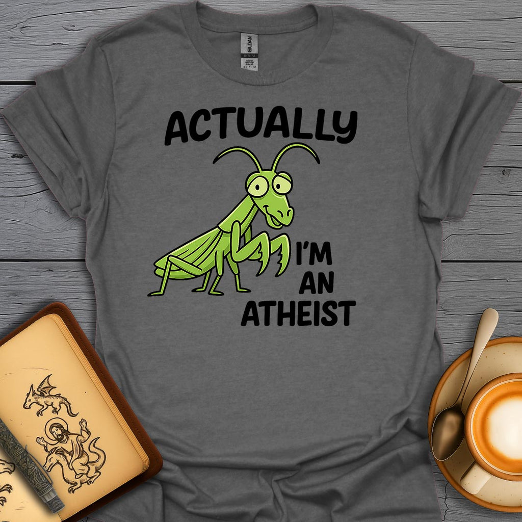 Actually I'm An Atheist