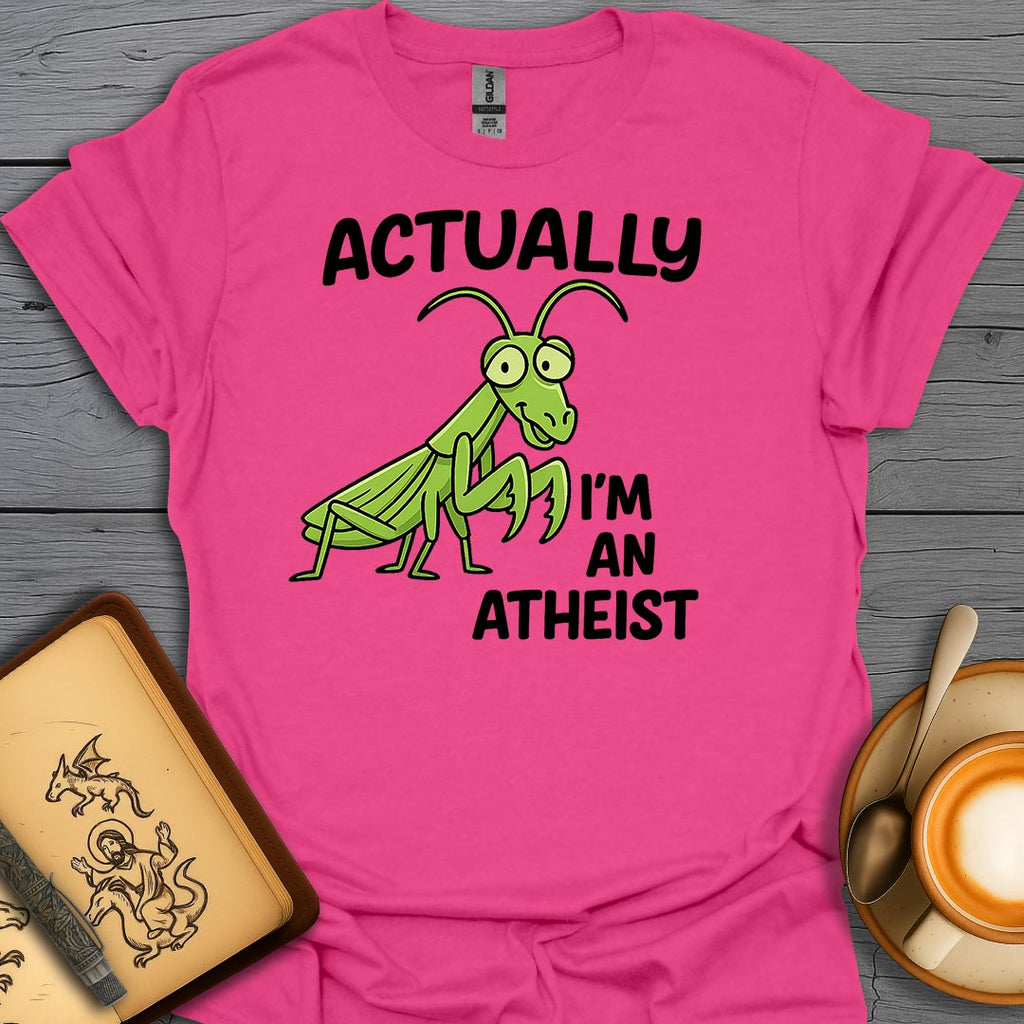 Actually I'm An Atheist