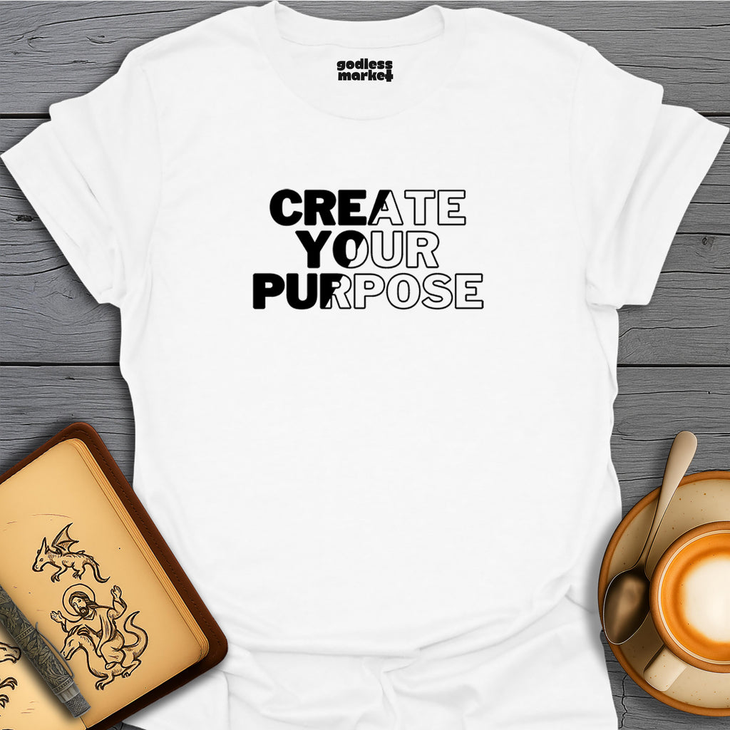 Create Your Purpose
