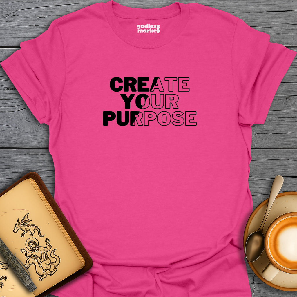 Create Your Purpose