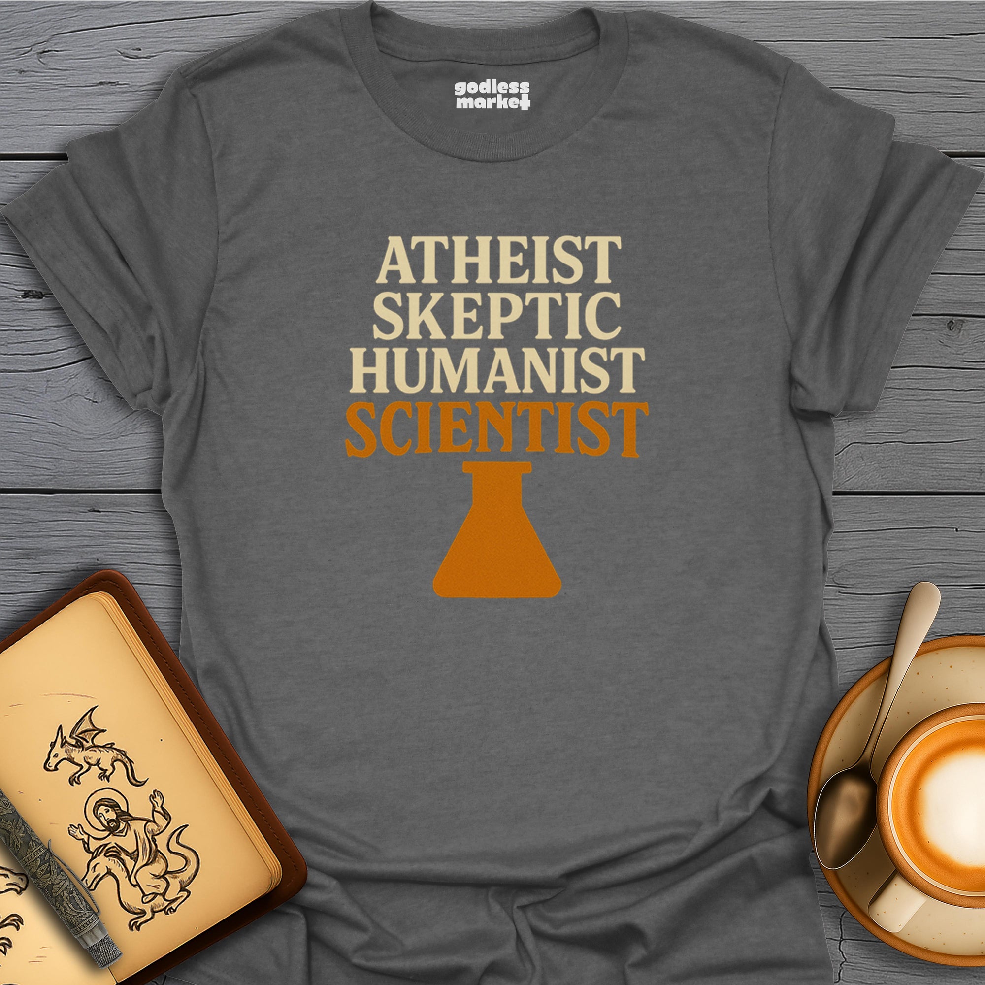 Atheist, Skeptic, Humanist, Scientist