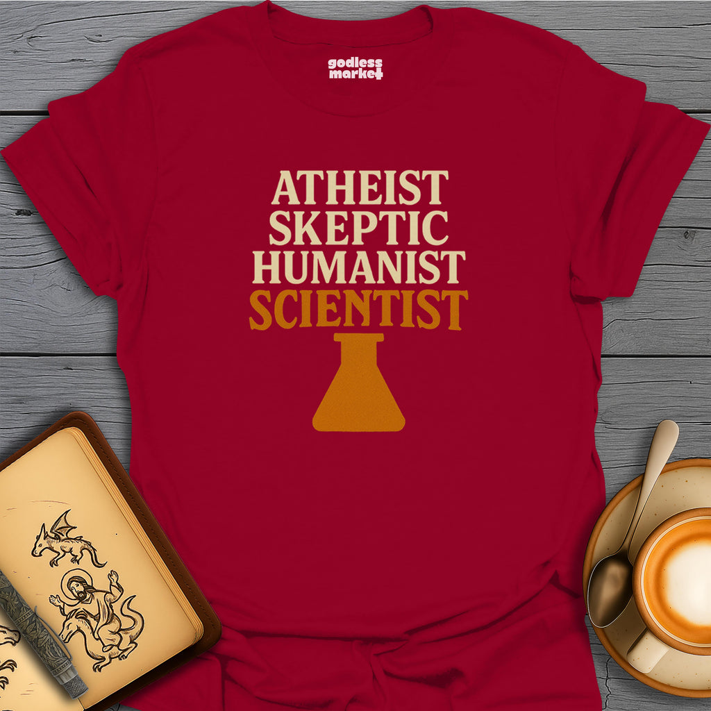 Atheist, Skeptic, Humanist, Scientist