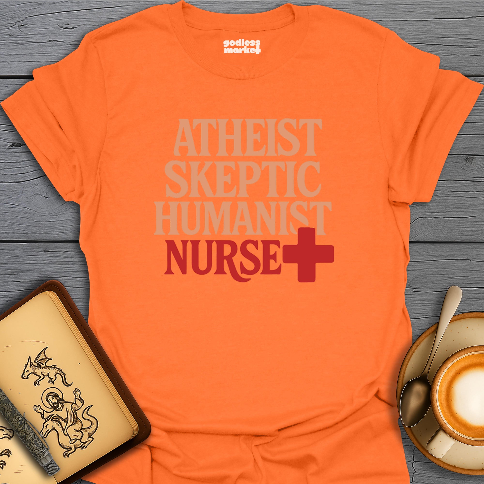 Atheist, Skeptic, Humanist, Nurse