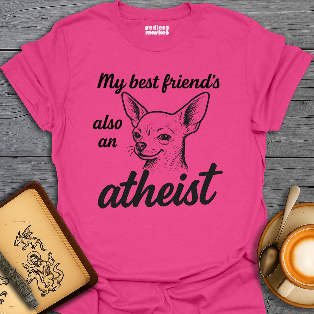 Confident Chihuahua Atheist