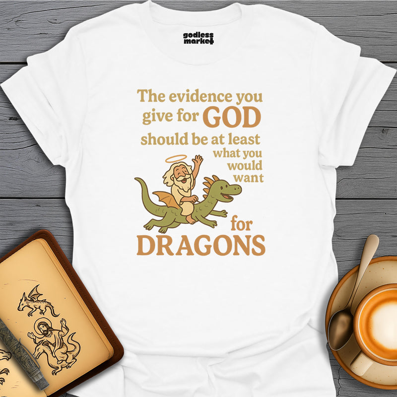 The Evidence You Give For God