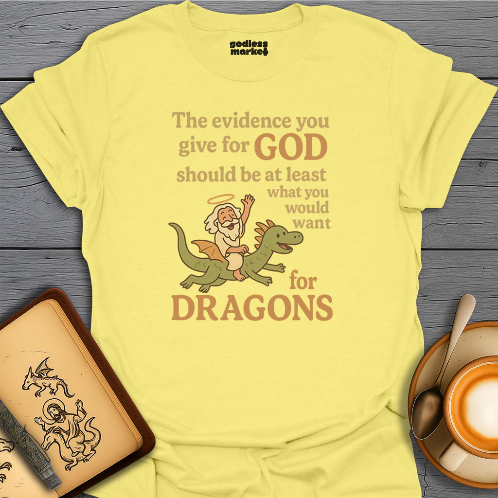 The Evidence You Give For God