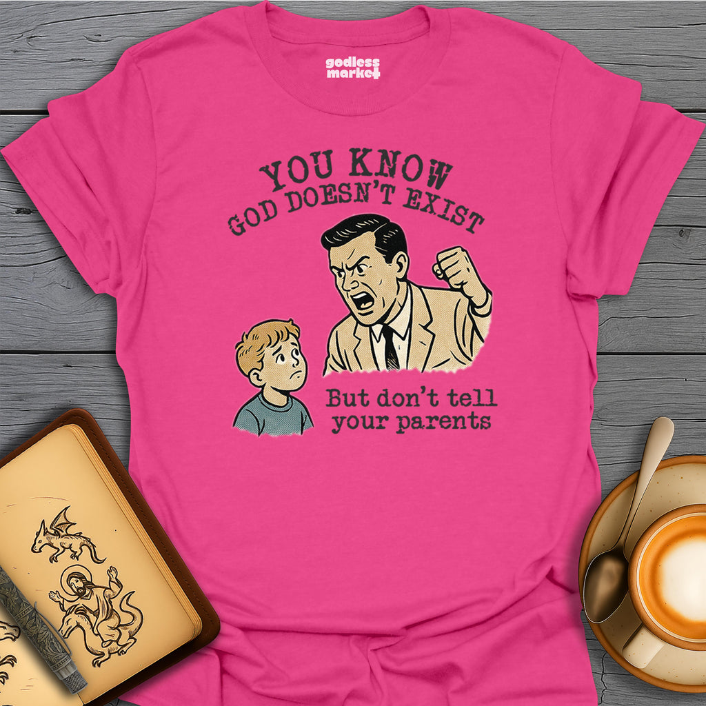 Don't Tell Your Parents