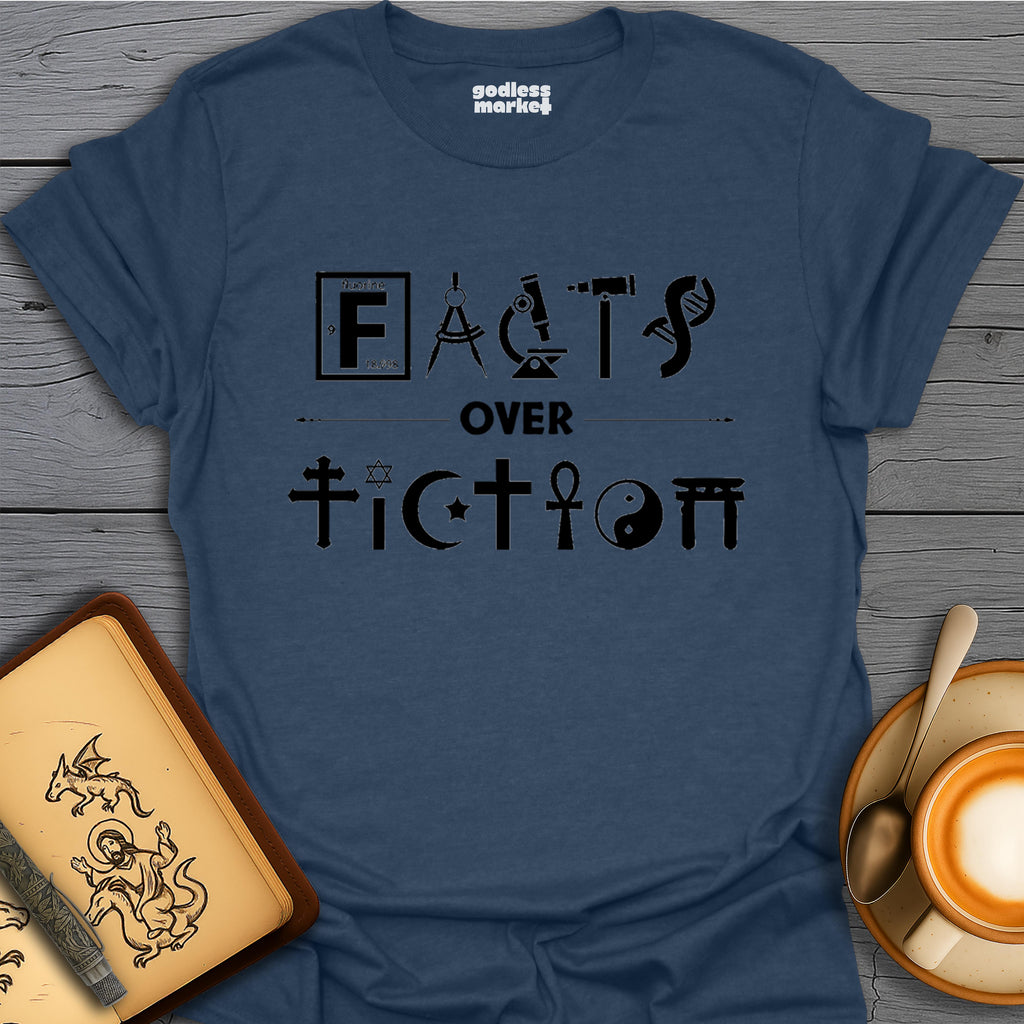 Facts Over Fiction