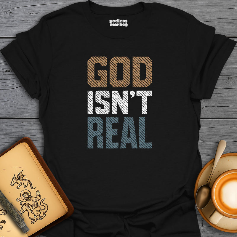 God Isn't Real
