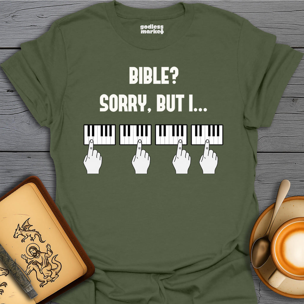 Bible? Sorry, But I ...