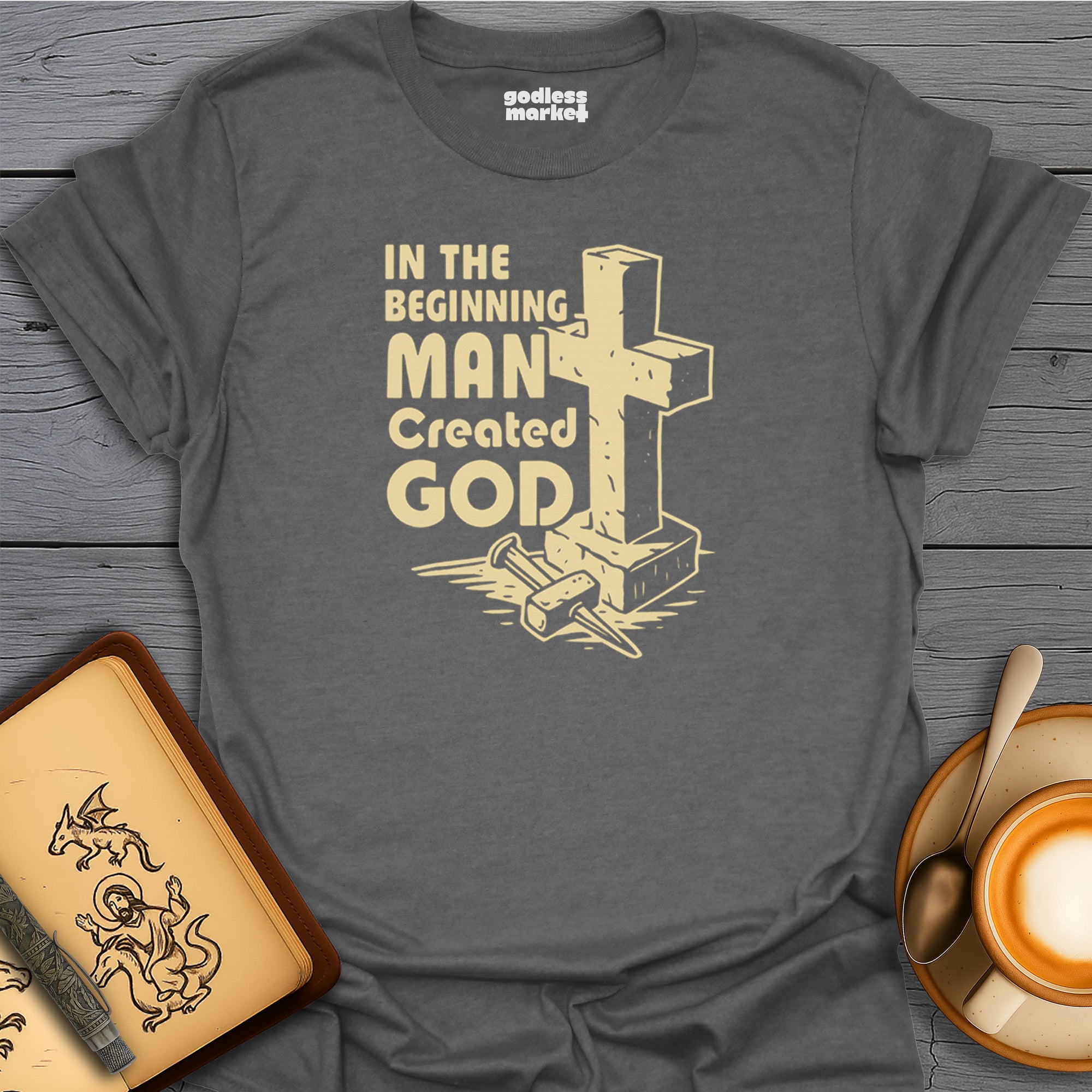 In The Beginning Man Created God