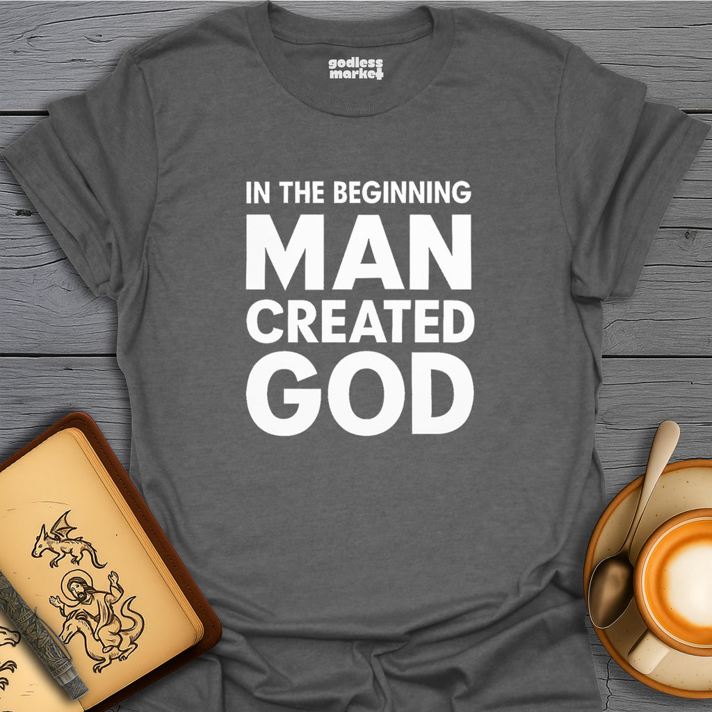 In The Beginning Man Created God, text only