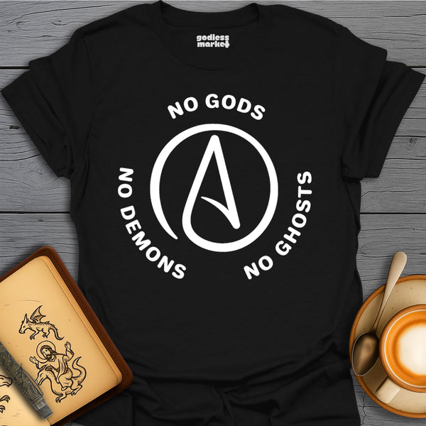 No Gods, No Demons, No Ghosts