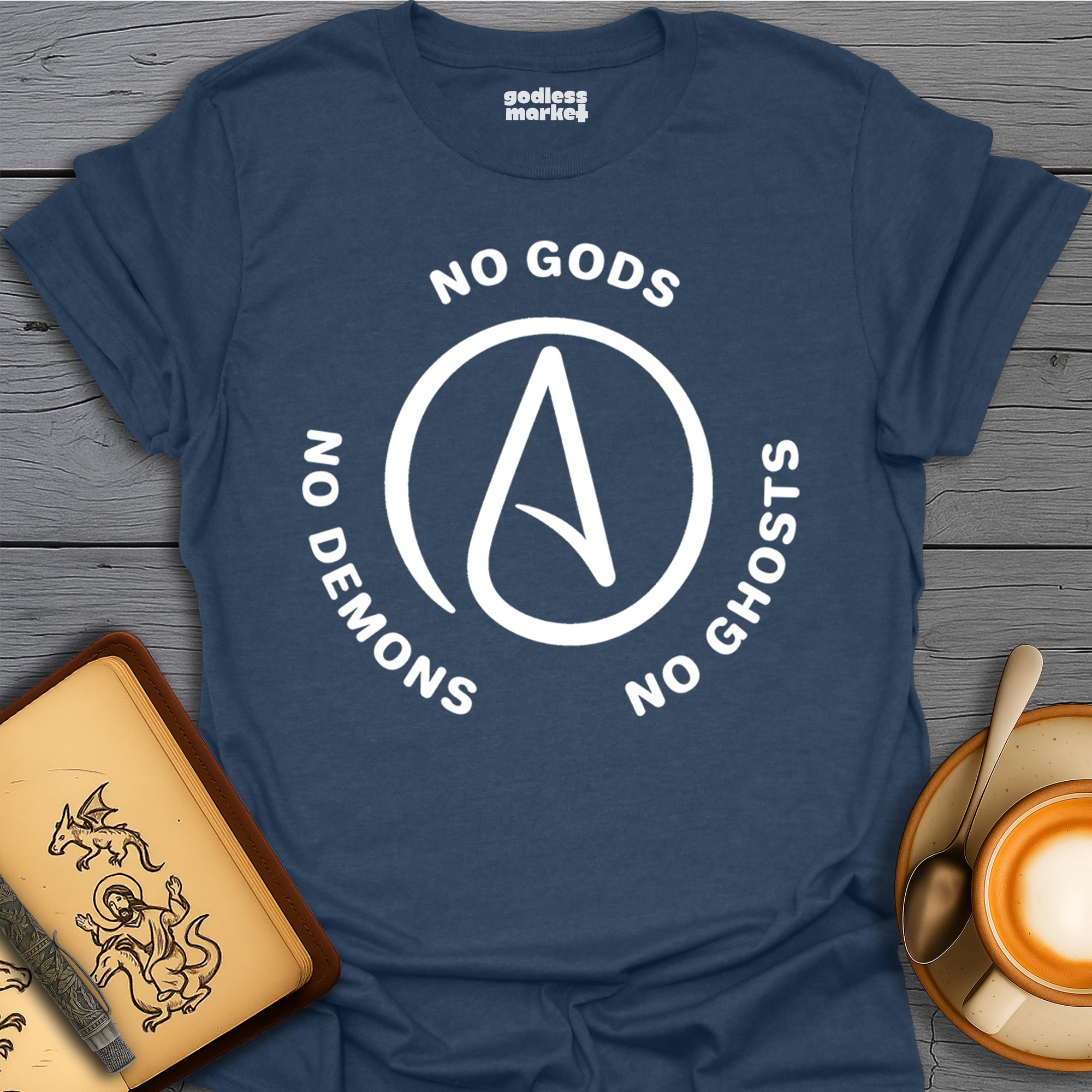 No Gods, No Demons, No Ghosts