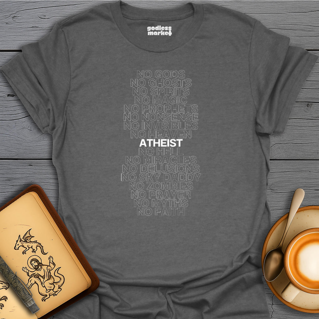 Atheist-No Gods, No Ghosts
