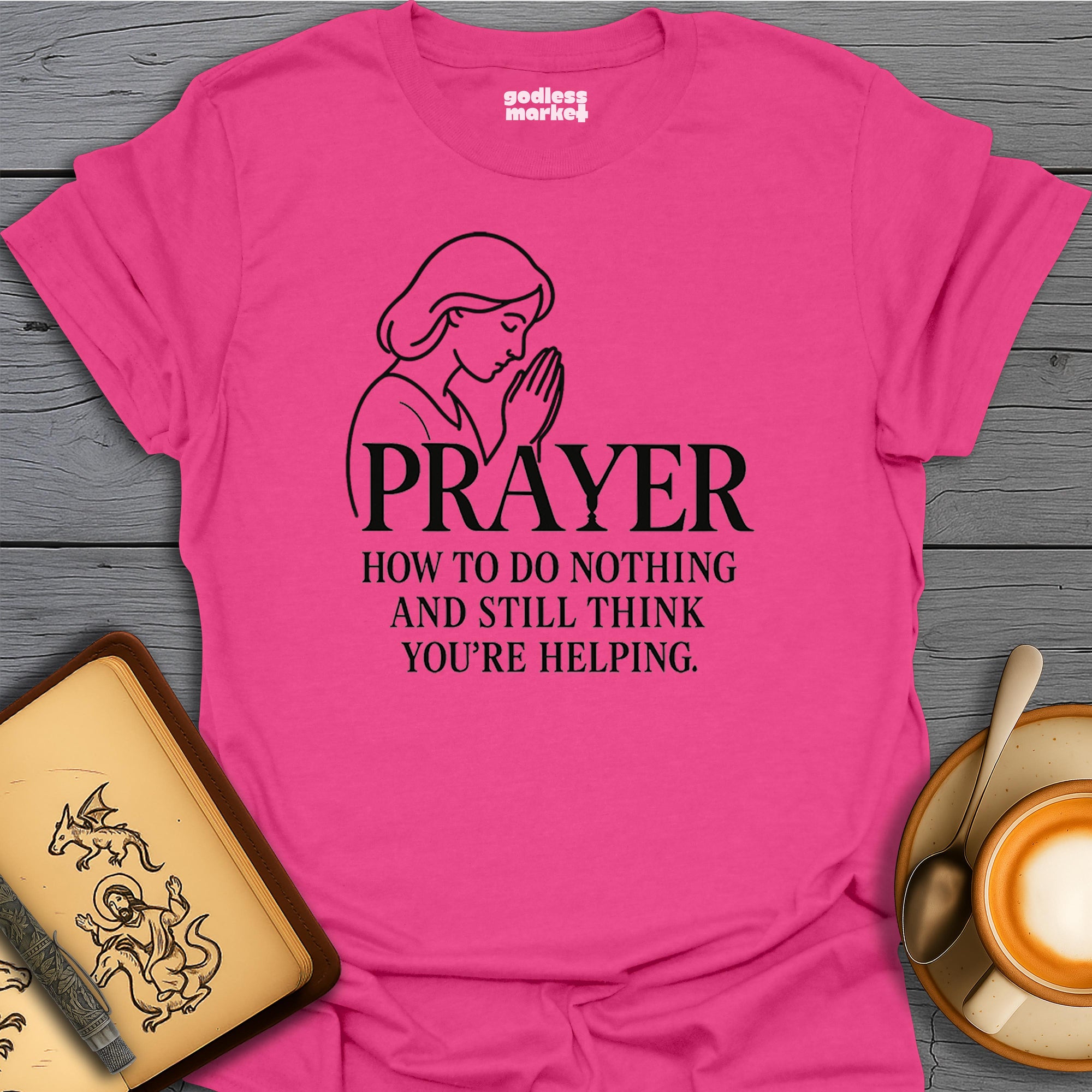 Prayer, How To Do Nothing And Still Think You're Helping