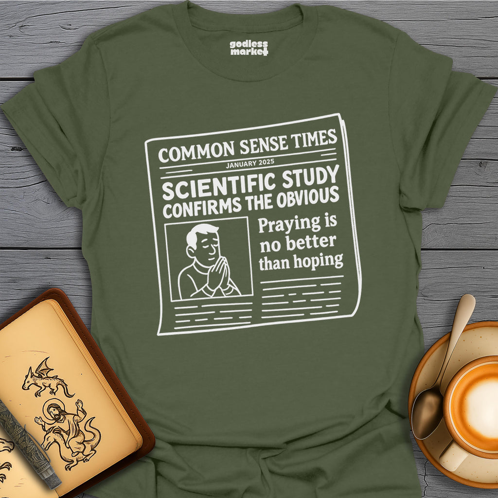 Common Sense Times, Praying is no Better Than Hoping