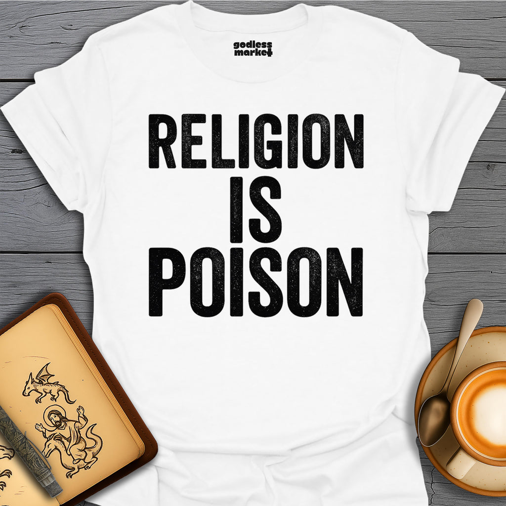 Religion is Poison