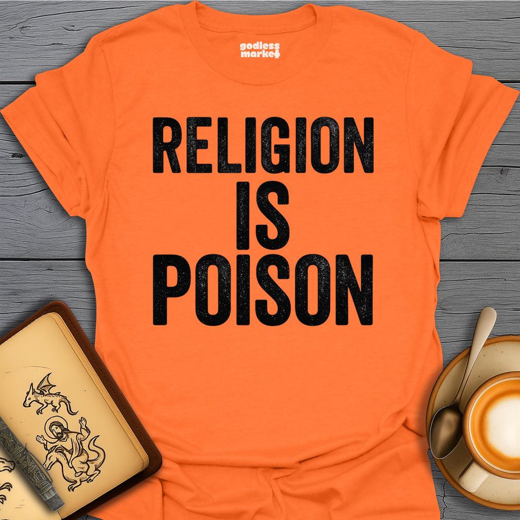 Religion is Poison