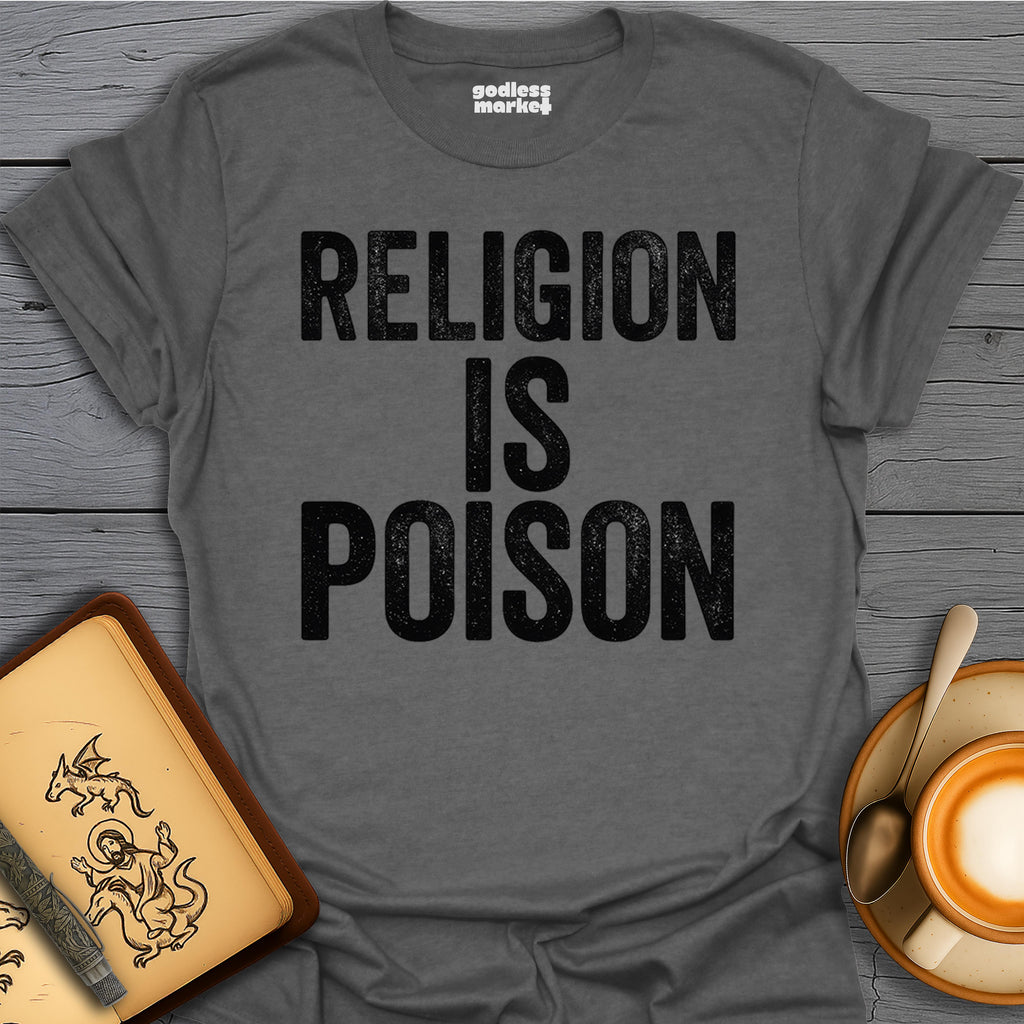 Religion is Poison