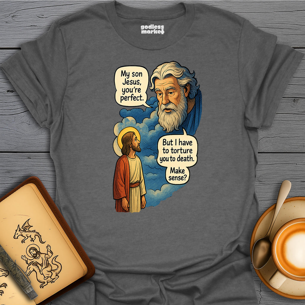 My Son Jesus, I have to Torture You to Death