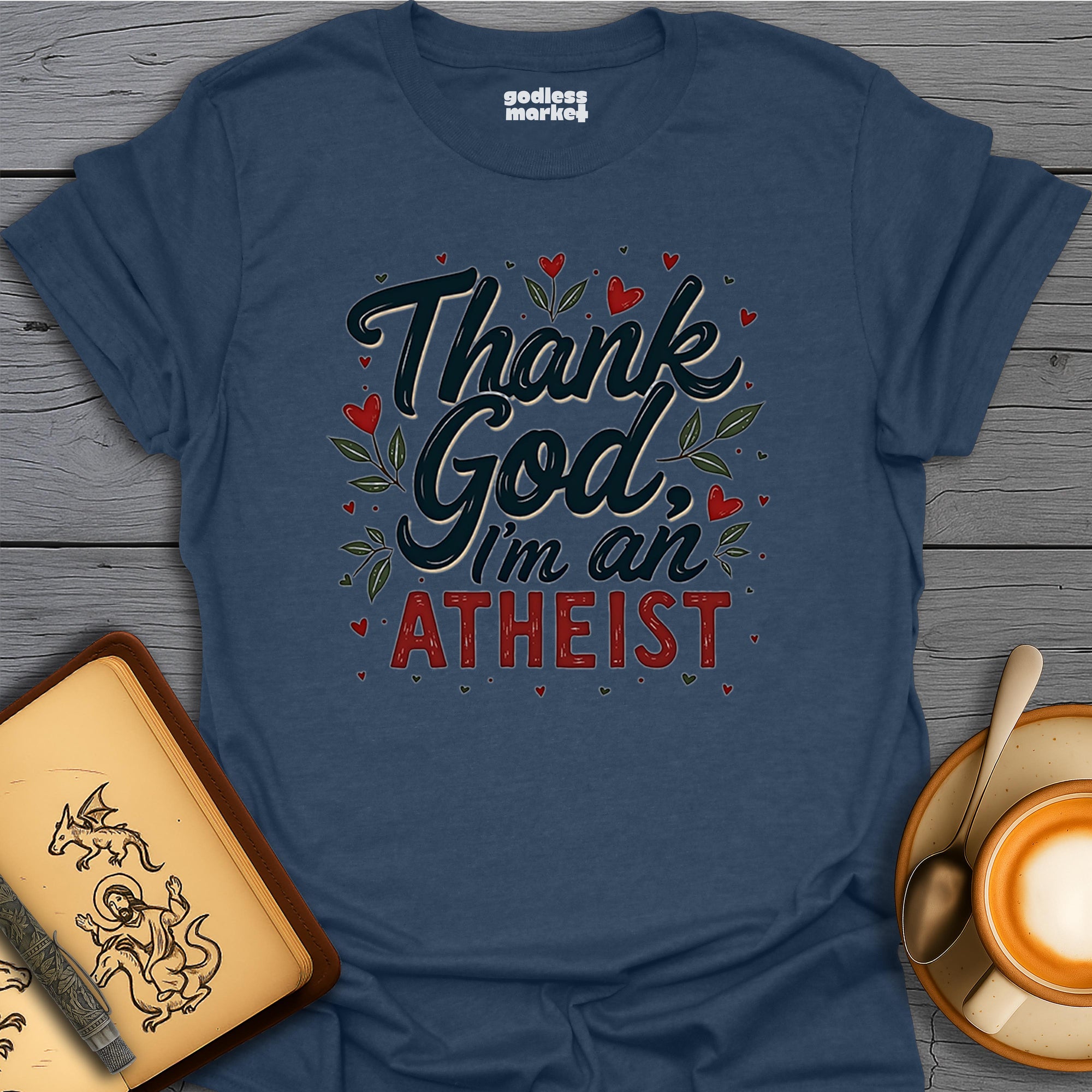 Thank God I'm an Atheist