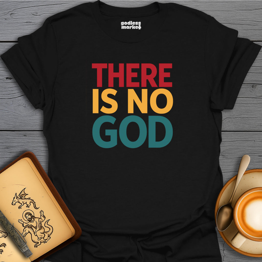 There is No God