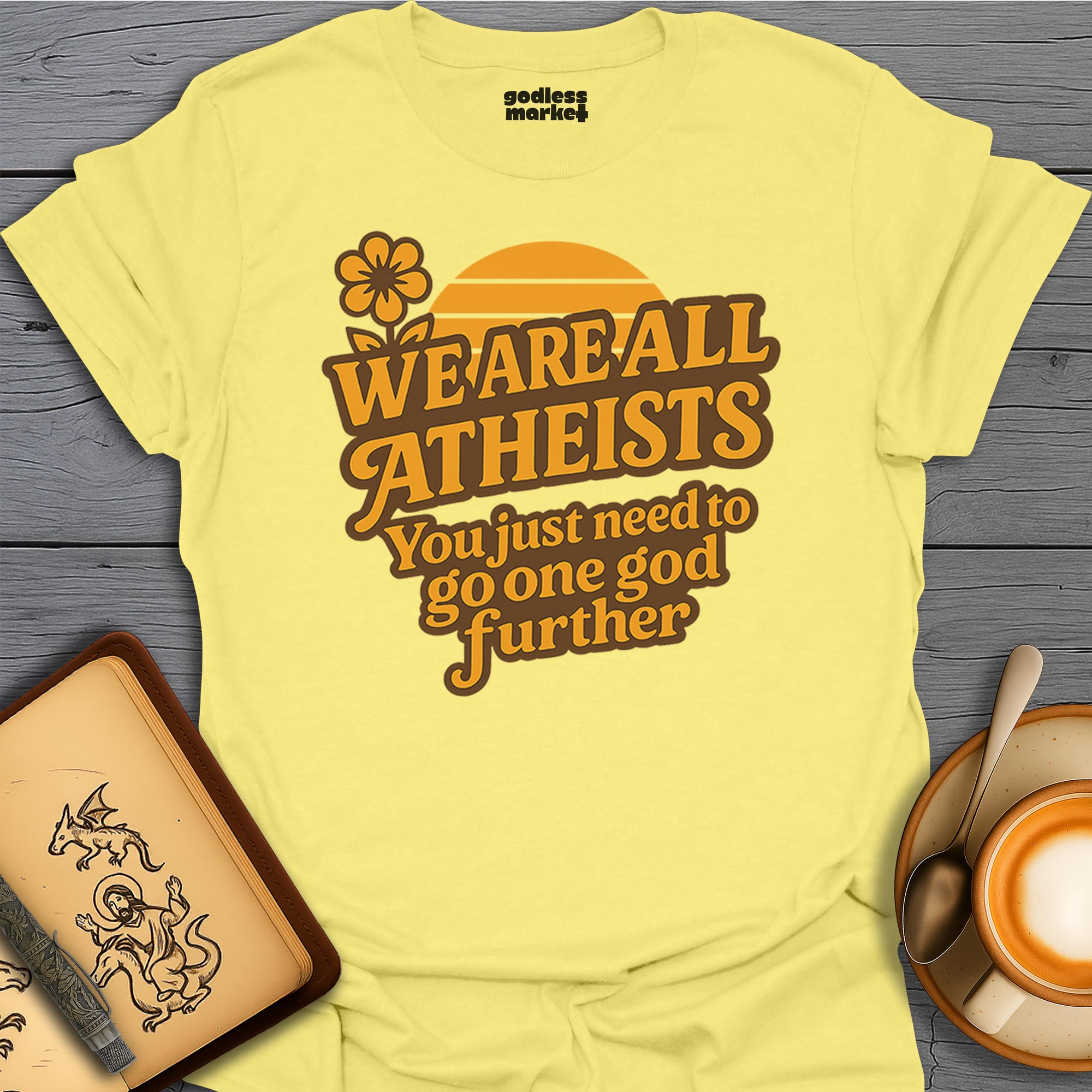 We Are All Atheists